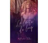 La lune du loup
