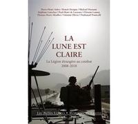 La Lune est claire Pierre-Henri Aubry (Auteur), François Sureau (Préface), Denis Mistral (Avant-propos), Benoît Dorigny (Auteur), Michaël Hamann (Auteur), Stéphane Laitselart (Auteur), Paul-Henri de L