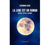 La Lune est un roman