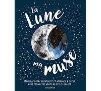 La Lune ma muse