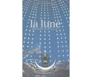 La Lune : Mystères et Sortilèges