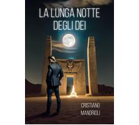 La Lunga Notte Degli Dei