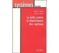 La lutte contre le blanchiment des capitaux hotte d. Heem v. (Auteur)