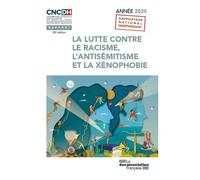 La Lutte Contre Le Racisme, L'antisémitisme Et La Xénophobie