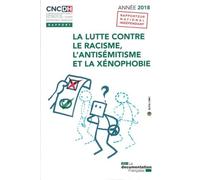 La Lutte Contre Le Racisme, L'antisémitisme Et La Xénophobie