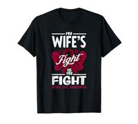 La Lutte de ma Femme est Mon Combat Contre la drépanocytose T-Shirt
