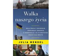 La lutte de nos vies Julia Mendel (Buch auf Polnisch)