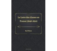 La Lutte des classes en France (1848-1850)
