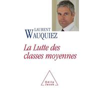 La Lutte des classes moyennes