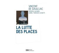 La lutte des places - Vincent de Gauléjac - Desclée De Brouwer - broché - Essai