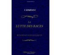 La lutte des races: Recherches sociologiques