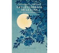 La luz cuadrada de la luna: Jin shin jyutsu, una medicina ancestral