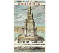 La Luz De Los Lejanos Faros [Livre en VO] García Gual, Carlos (Auteur)