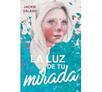 La Luz De Tu Mirada: Nueva Edición