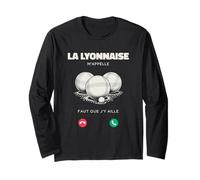 La Lyonnaise M’Appelle Faut Que J’y Aille Drôle Longue Manche Longue