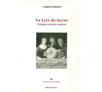 La Lyre du larynx Adolphe Haberer (Auteur)