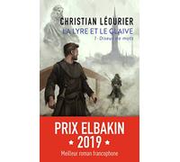 La lyre et le glaive (Tome 1-Diseur de mots)
