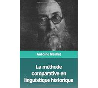 La Mã©Thode Comparative En Linguistique Historique