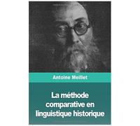 La Mã©Thode Comparative En Linguistique Historique