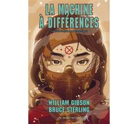La machine à différences - William Gibson - Au diable vauvert - broché - Roman