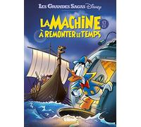 La Machine à remonter le temps - Tome 01