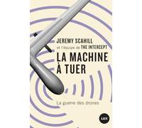 La machine à tuer: La guerre des drones