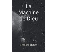 La Machine de Dieu