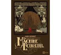 La Machine écureuil - Hans Rickheit - Ici Meme - cartonné - Bande dessinée
