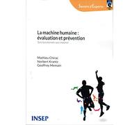 La machine humaine : évaluation et prévention : Tests fonctionnels sans matériel