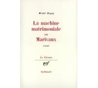 La machine matrimoniale ou Marivaux