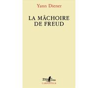 La mâchoire de Freud - Yann Diener - L'arpenteur - broché - Essai