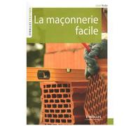La maçonnerie facile