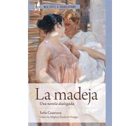 La madeja Una novela dialogada - Sofía Casanova - Modern Language Association of America - ebook (ePub) - Livre