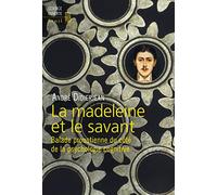 La Madeleine et le Savant: Balade proustienne du côté de la psychologie cognitive