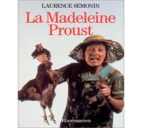 La Madeleine Proust