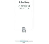 La Madone du Futur
