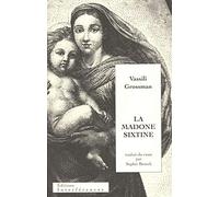 La Madone Sixtine suivie de Repos éternel