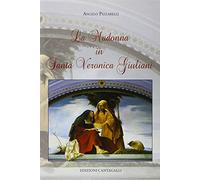 La Madonna in santa Veronica Giuliani