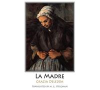 La Madre: The Woman and the Priest (Dedalus European Classics) by Grazia Deledda