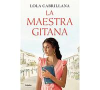 La maestra gitana/ The Gypsy Teacher