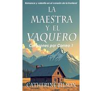 La Maestra y el Vaquero