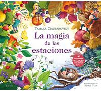 La magia de las estaciones / The magic of the seasons