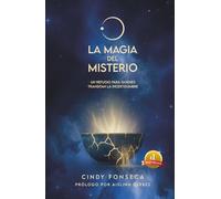 La Magia del Misterio: Un refugio para quienes transitan la incertidumbre