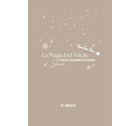 La Magia del Natale: Il Magico Calendario dell'Avvento Journal