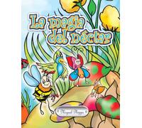 La magia del nectar: Cuento para niños