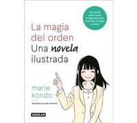 La Mágia Del Orden:La Novela Ilustrada [Livre en VO] Kondo, Marie (Auteur)