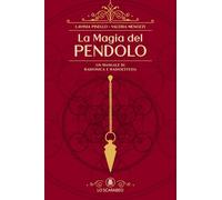 La magia del pendolo