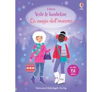 La magia dell'inverno. Con adesivi. Ediz. a colori