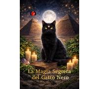 La Magia Segreta del Gatto Nero