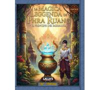 La Magica Leggenda di Phra Ruang: Il Principe dei Miracoli